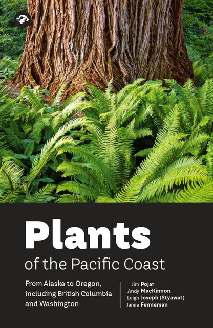Plants of the Pacific Coast From Alaska to Oregon, including British Columbia and Washington