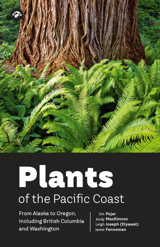Plants of the Pacific Coast From Alaska to Oregon, including British Columbia and Washington